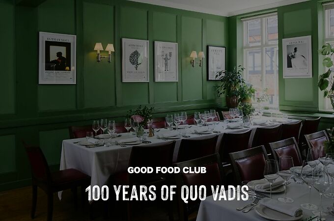 Join us at Good Food Club x 100 years of Quo Vadis